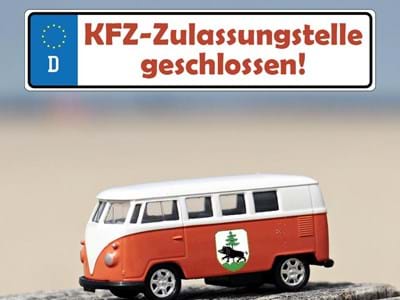 Kfz-Zulassungsstelle geschlossen