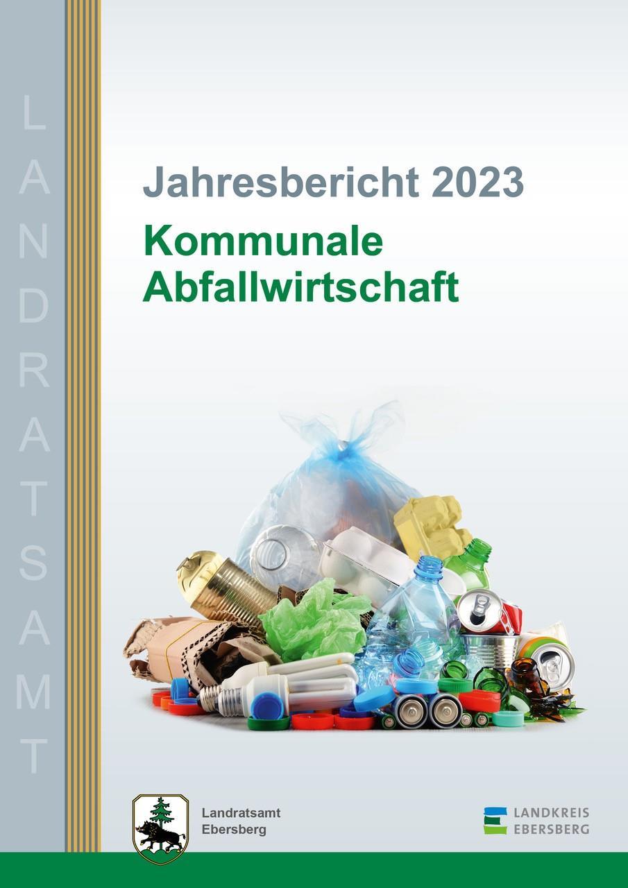 Der Jahresbericht kommunale Abfallwirtschaft für den Landkreis Ebersberg ist veröffentlicht worden